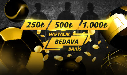 HAFTALIK BEDAVA BAHİS campaign desktop 250 500 1.000