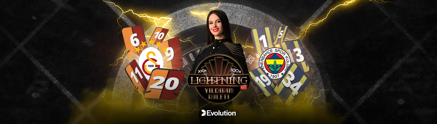 ŞANSLI SAYILAR SÜPER LİG’DEN lightning galatasaray fenerbahce